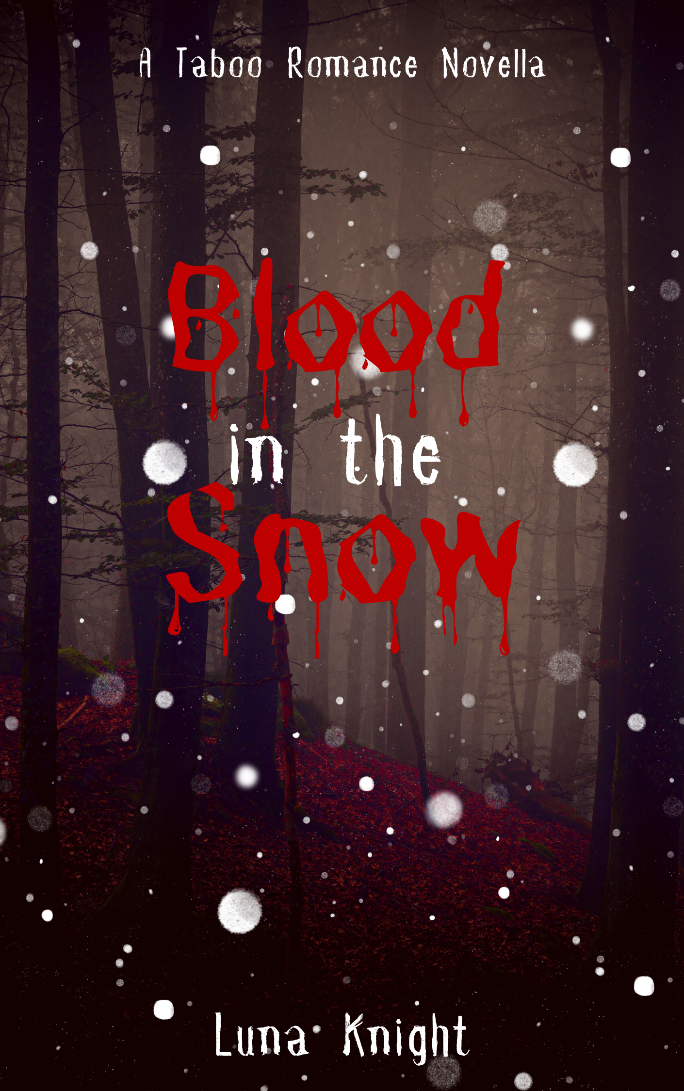 Blood in the Snow